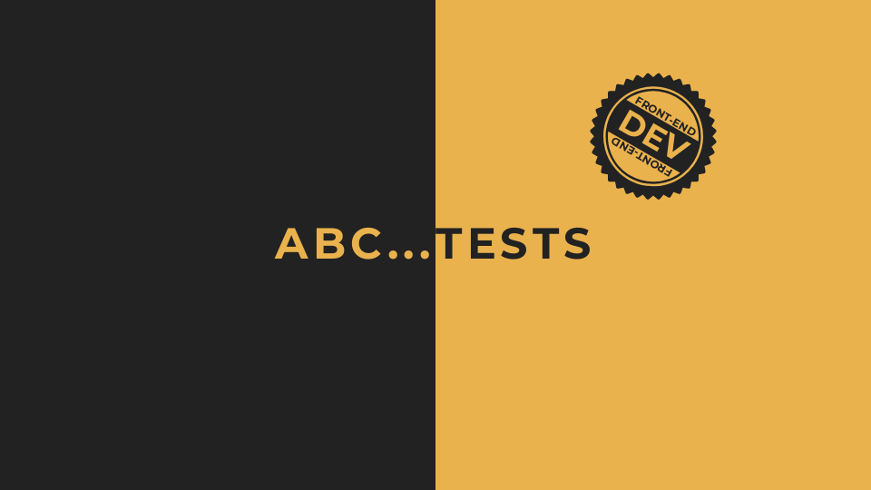 ABC... Tests ⚙️
